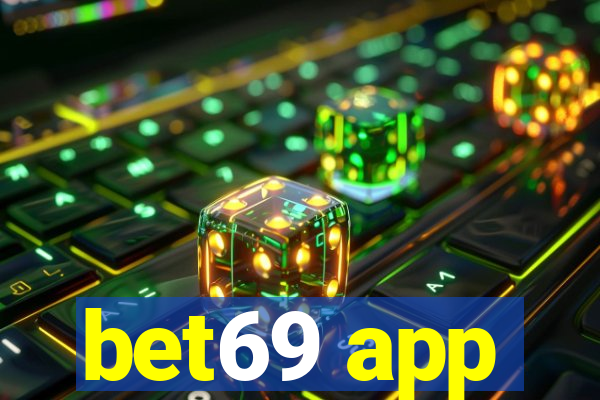 bet69 app